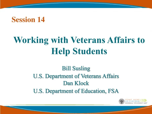 Working with Veterans Affairs to Help Students