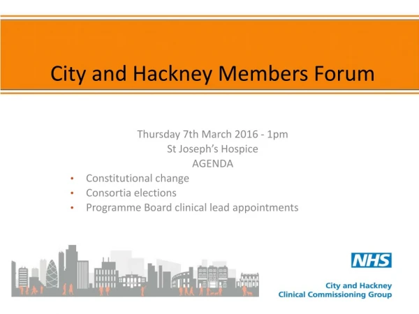 City and Hackney Members Forum