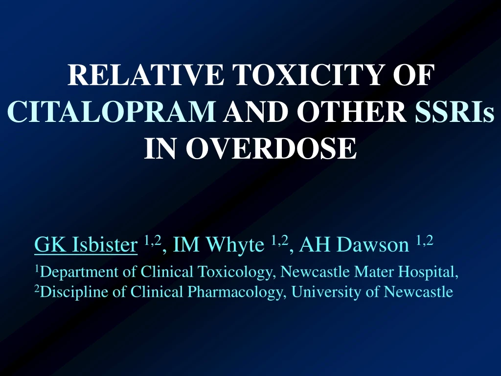 relative toxicity of citalopram and other ssris in overdose