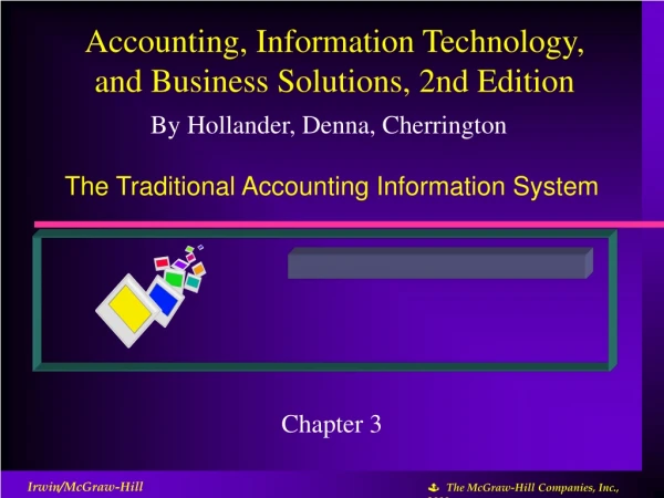 The Traditional Accounting Information System