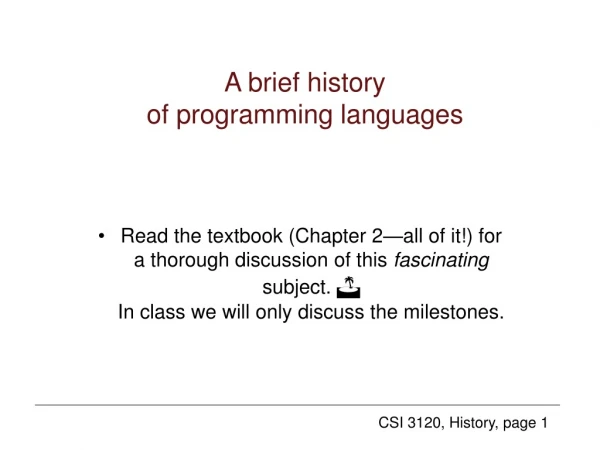 A brief history of programming languages