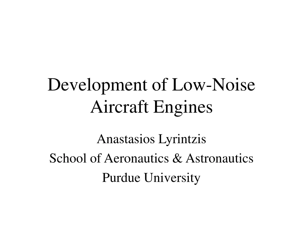 development of low noise aircraft engines