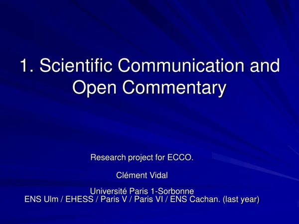 1. Scientific Communication and Open Commentary