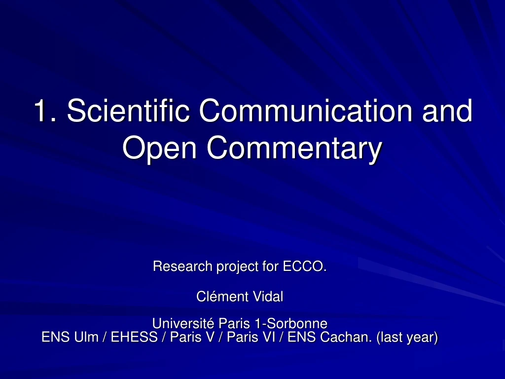 1 scientific communication and open commentary
