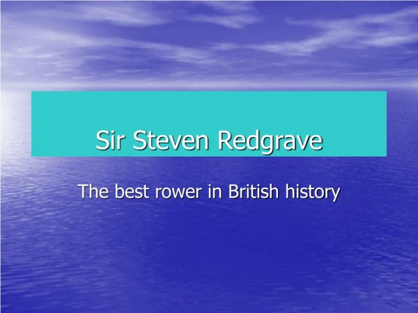 Sir Steven Redgrave