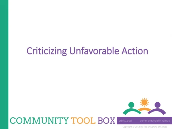Criticizing Unfavorable Action