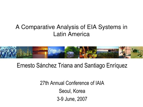 A Comparative Analysis of EIA Systems in Latin America