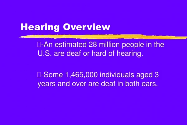 Hearing Overview