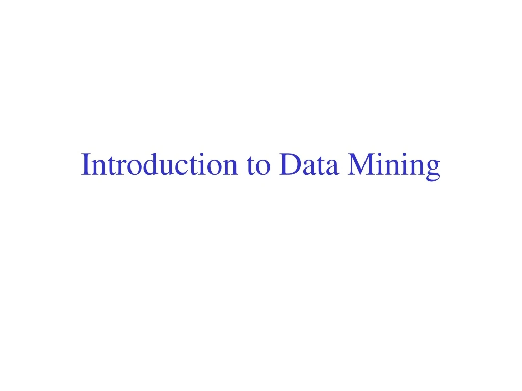 introduction to data mining