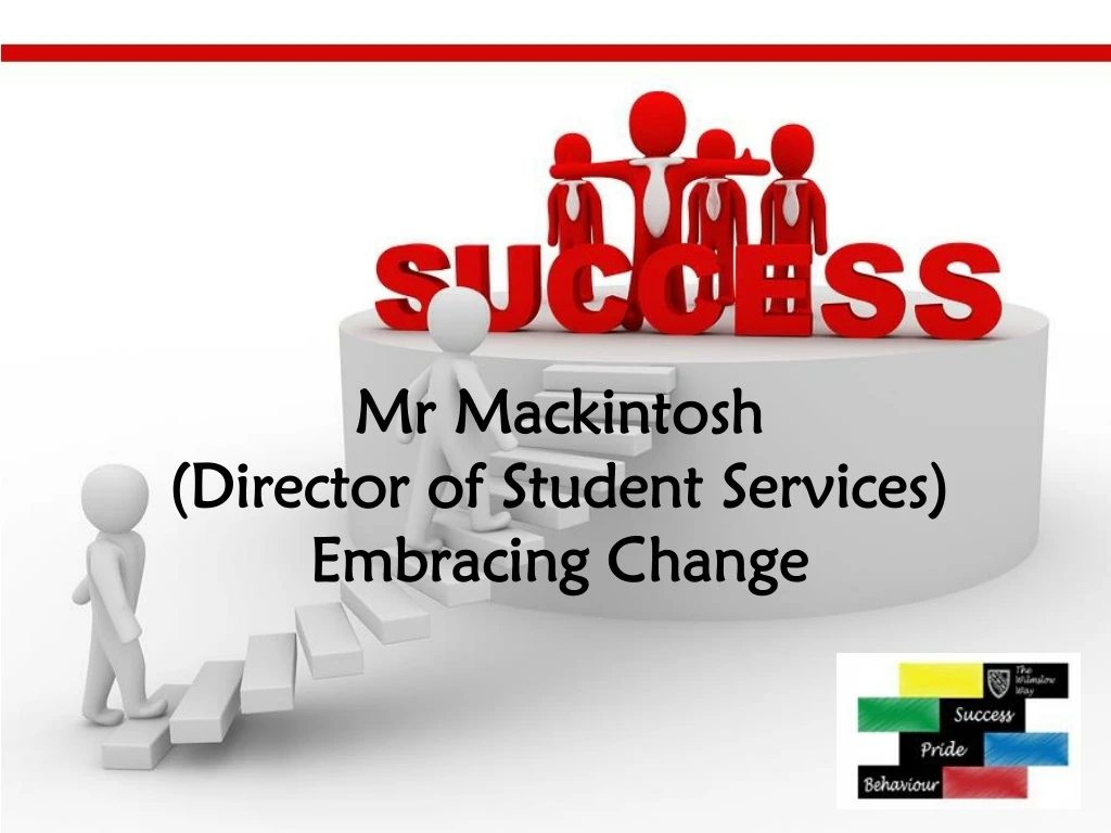 mr mackintosh director of student services embracing change