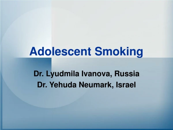 Adolescent Smoking