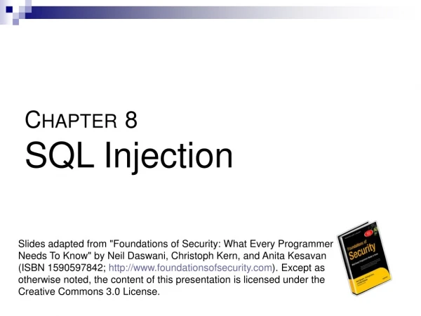 C HAPTER 8 SQL Injection