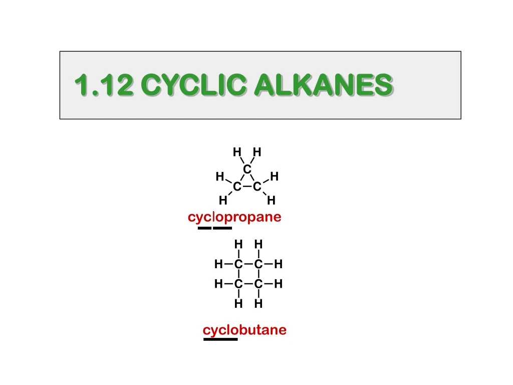 1 12 cyclic alkanes