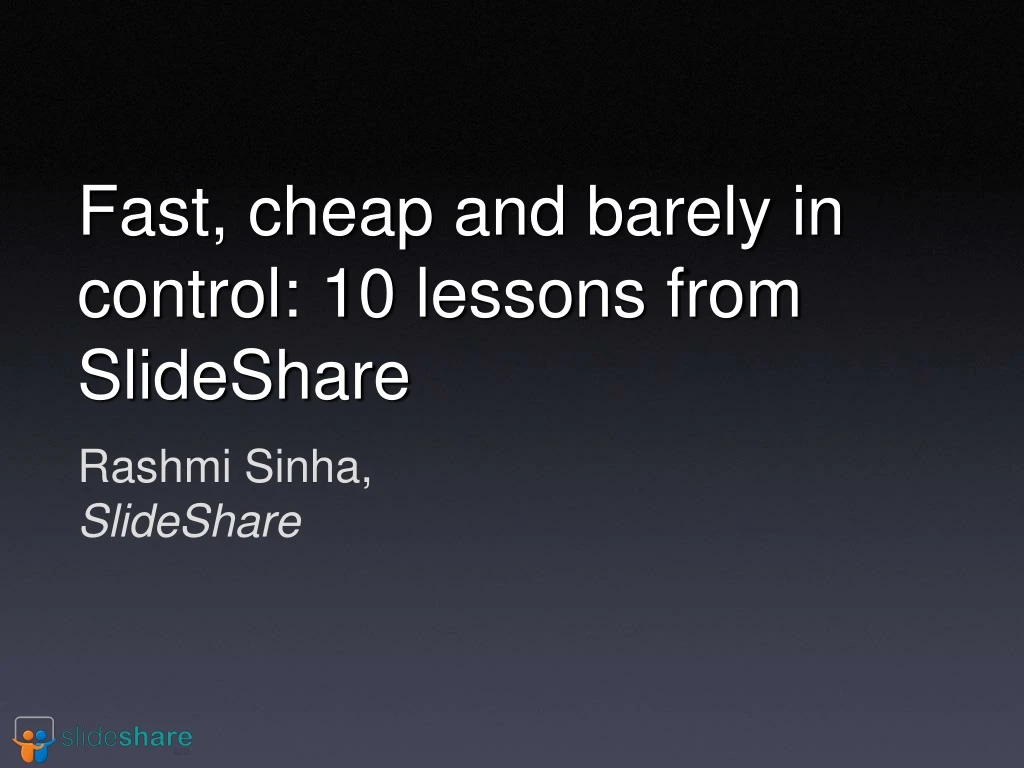 rashmi sinha slideshare