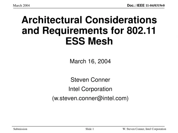 Architectural Considerations and Requirements for 802.11 ESS Mesh