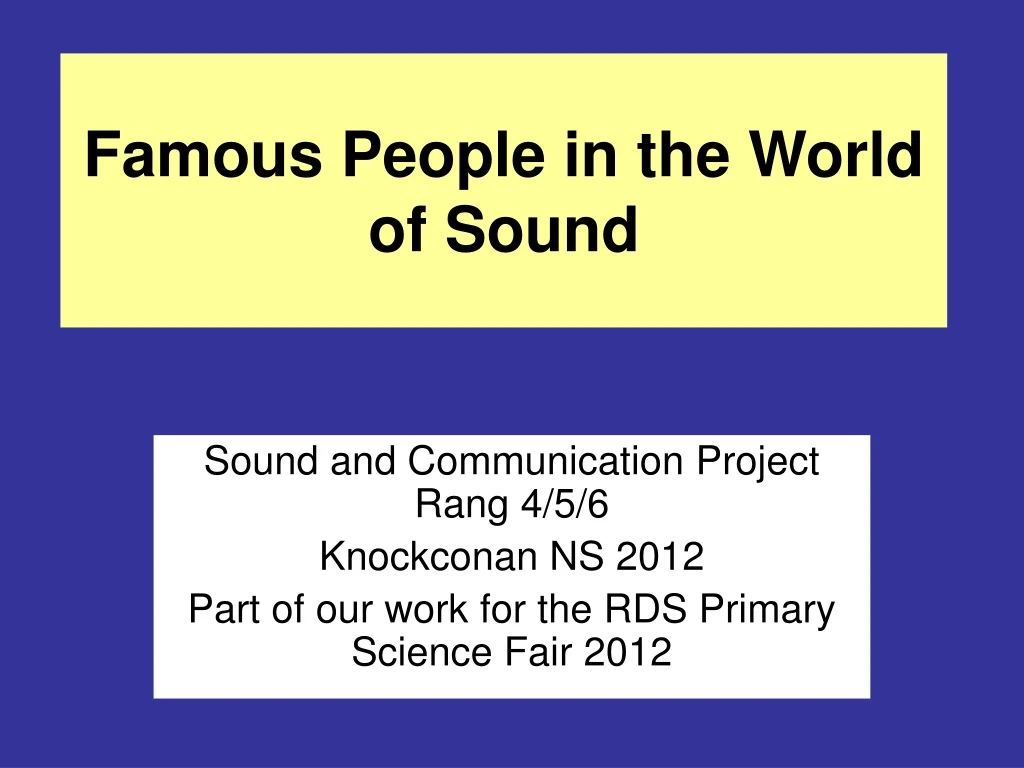 famous people in the world of sound