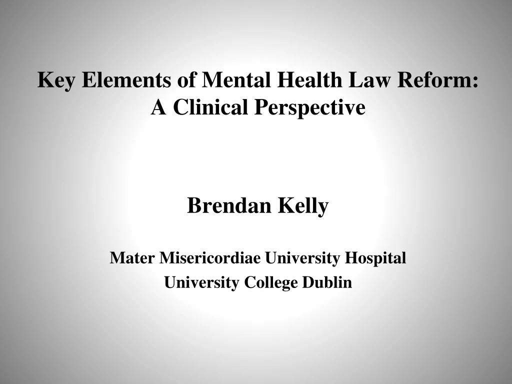 key elements of mental health law reform