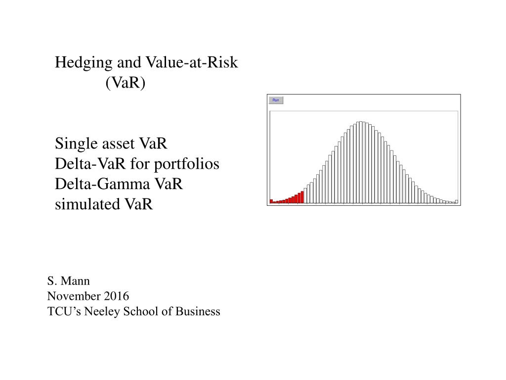 hedging and value at risk var single asset