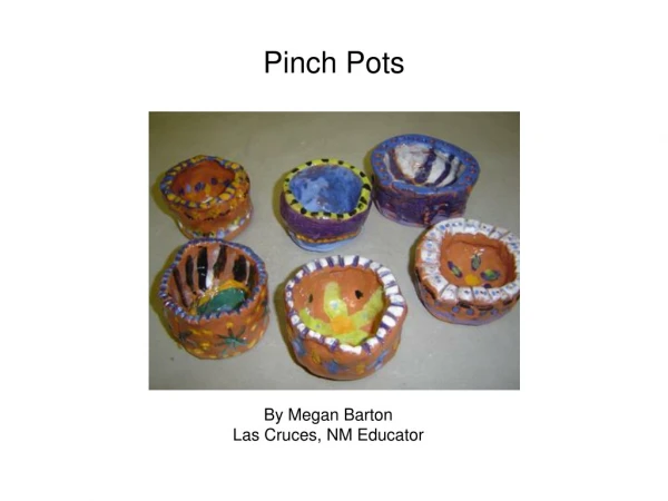 Pinch Pots