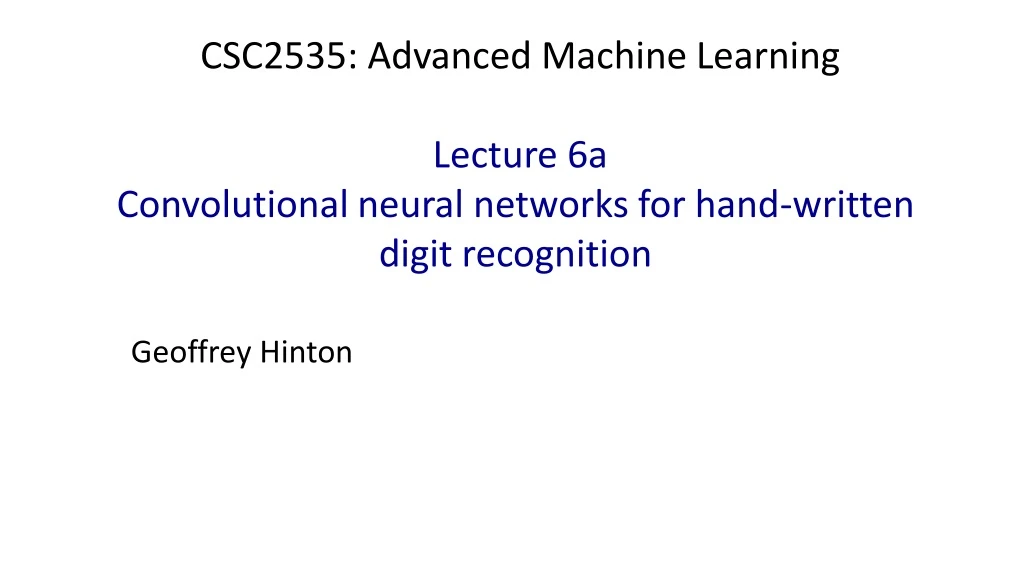 csc2535 advanced machine learning lecture