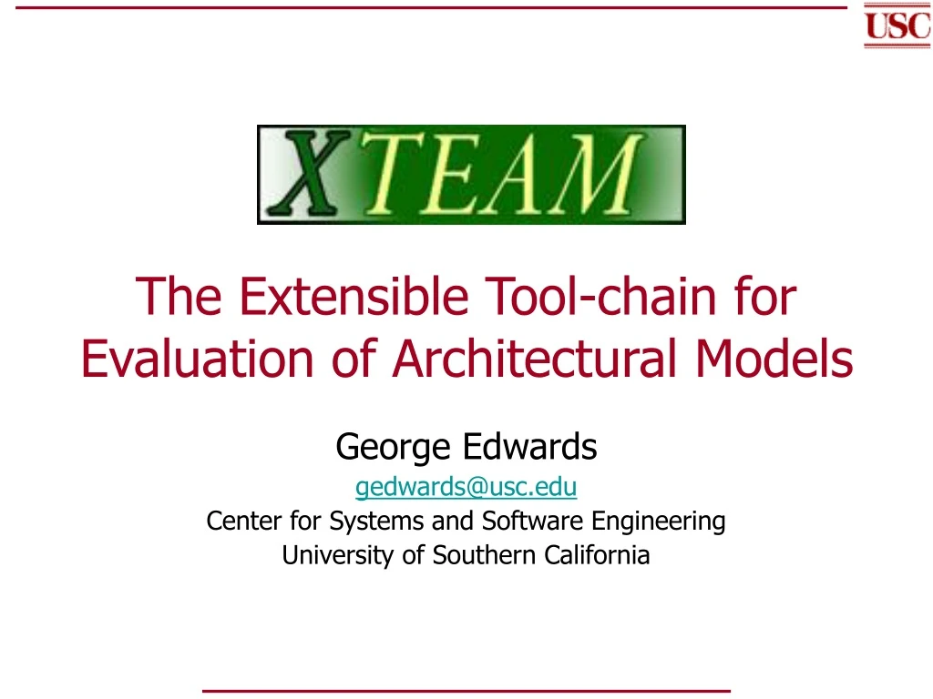the extensible tool chain for evaluation of architectural models