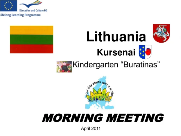Lithuania Kursenai  Kindergarten “Buratinas”