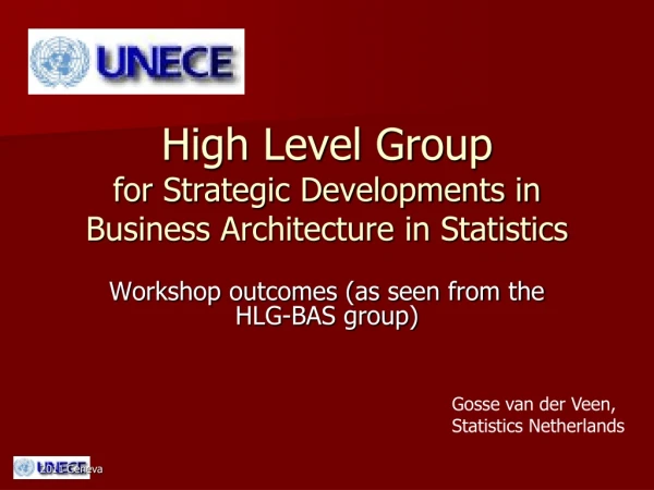 High Level Group for Strategic Developments in Business Architecture in Statistics