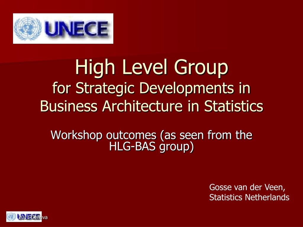 high level group for strategic developments in business architecture in statistics