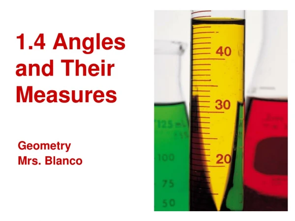 1.4 Angles and Their Measures