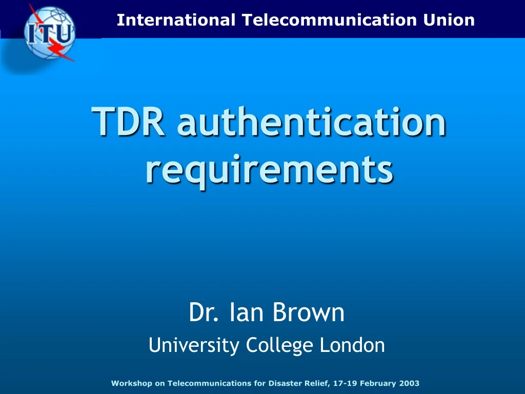 tdr authentication requirements