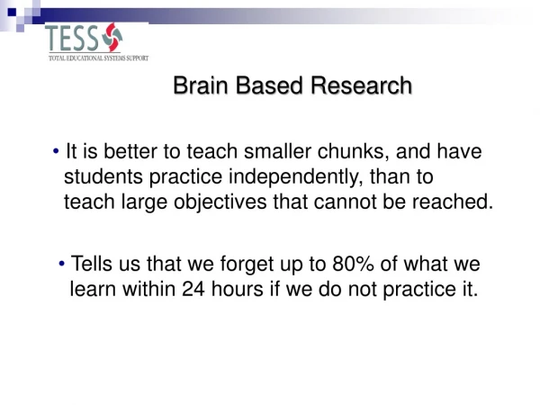 Brain Based Research