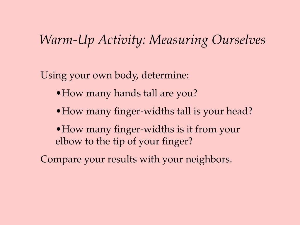 warm up activity measuring ourselves