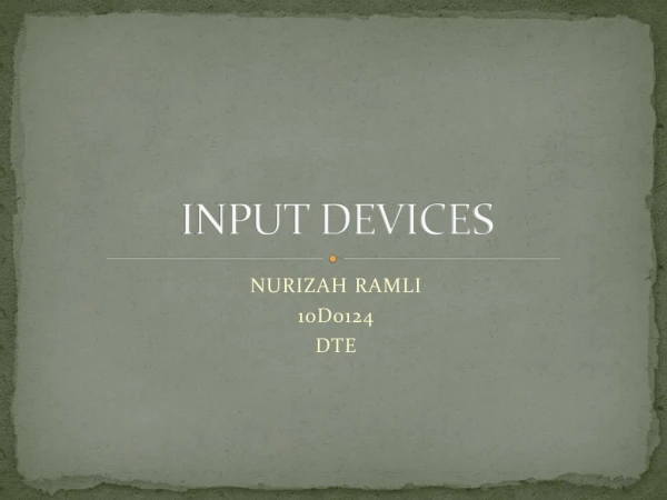 INPUT DEVICES