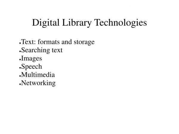 Digital Library Technologies