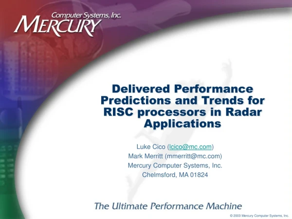 Delivered Performance Predictions and Trends for RISC processors in Radar Applications