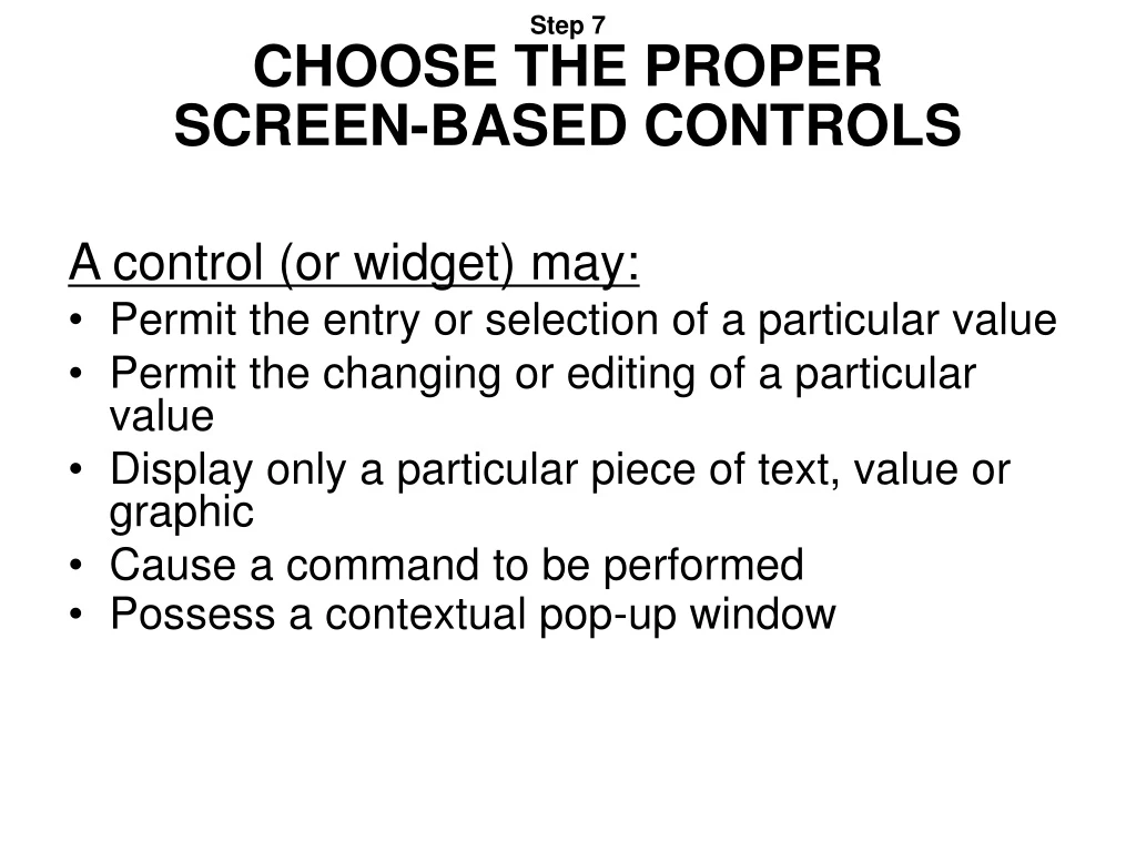 step 7 choose the proper screen based controls