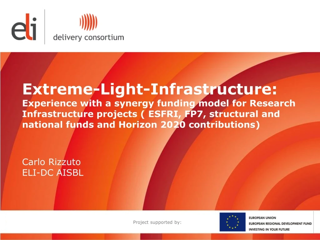 extreme light infrastructure experience with