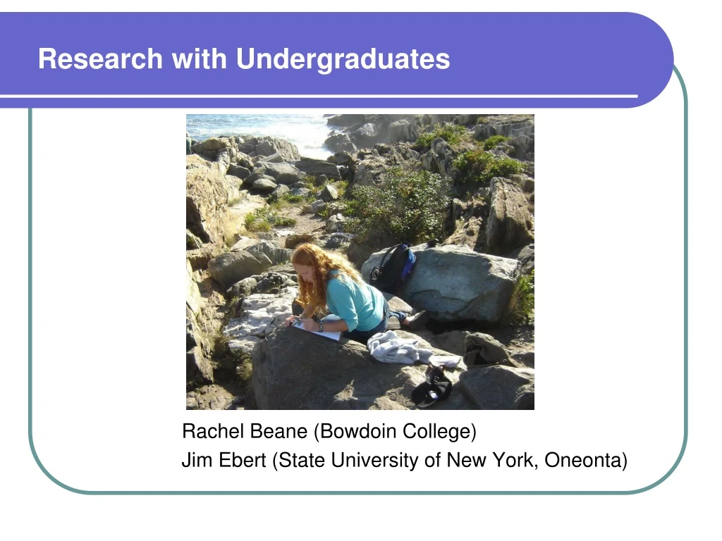 research with undergraduates