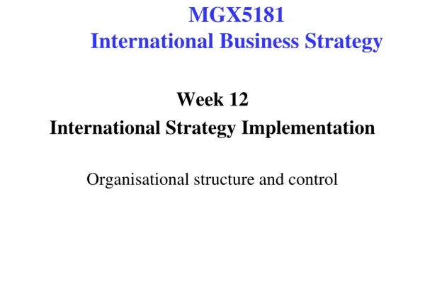 MGX5181  International Business Strategy
