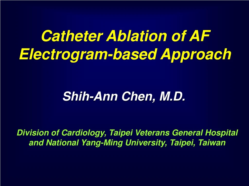 catheter ablation of af electrogram based approach