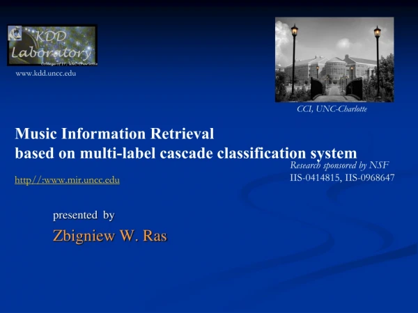 Music Information Retrieval  based on multi-label cascade classification system