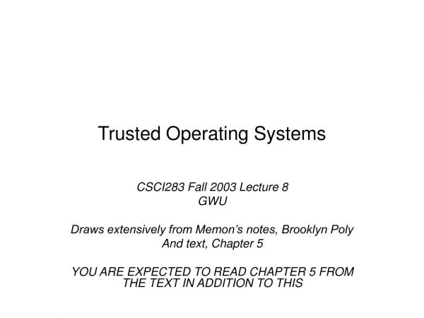 Trusted Operating Systems