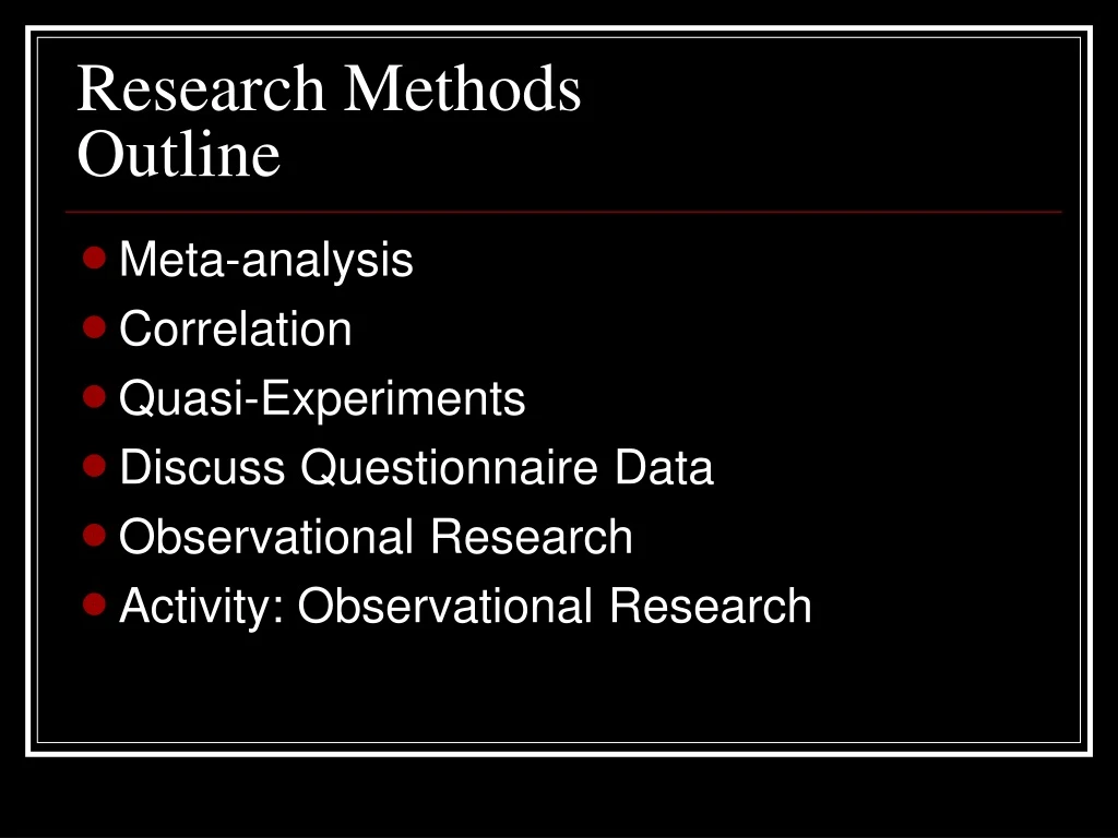 research methods outline