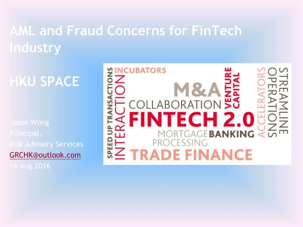 aml and fraud concerns for fintech industry hku space