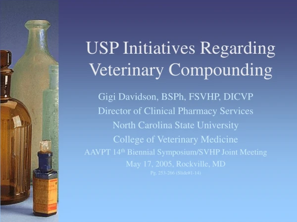USP Initiatives Regarding Veterinary Compounding