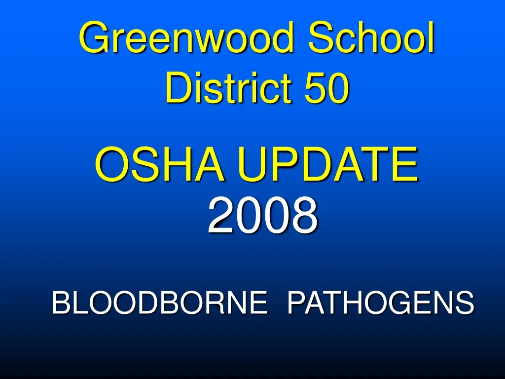 greenwood school district 50 osha update