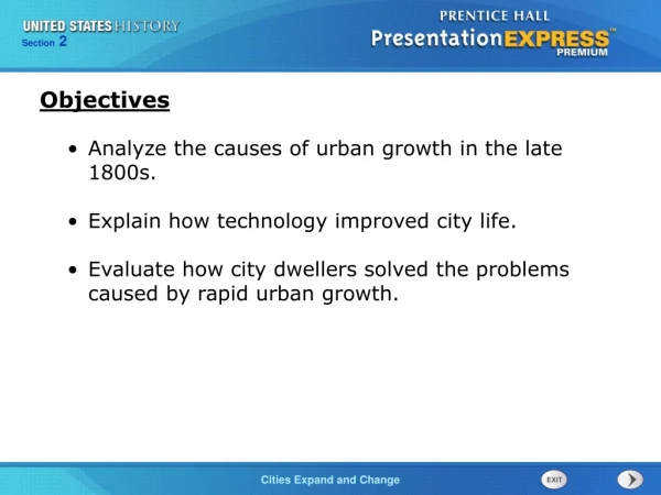 Analyze the causes of urban growth in the late 1800s. Explain how technology improved city life.