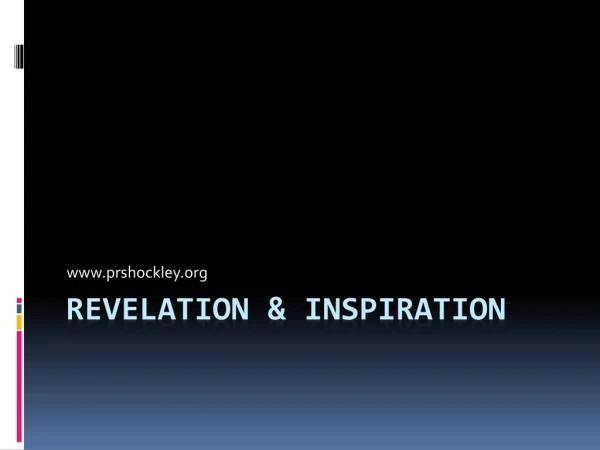 Revelation &amp; Inspiration