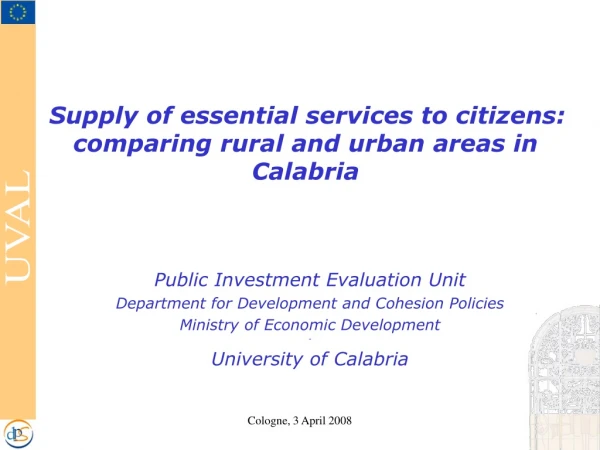 Supply of essential services to citizens: comparing rural and urban areas in Calabria