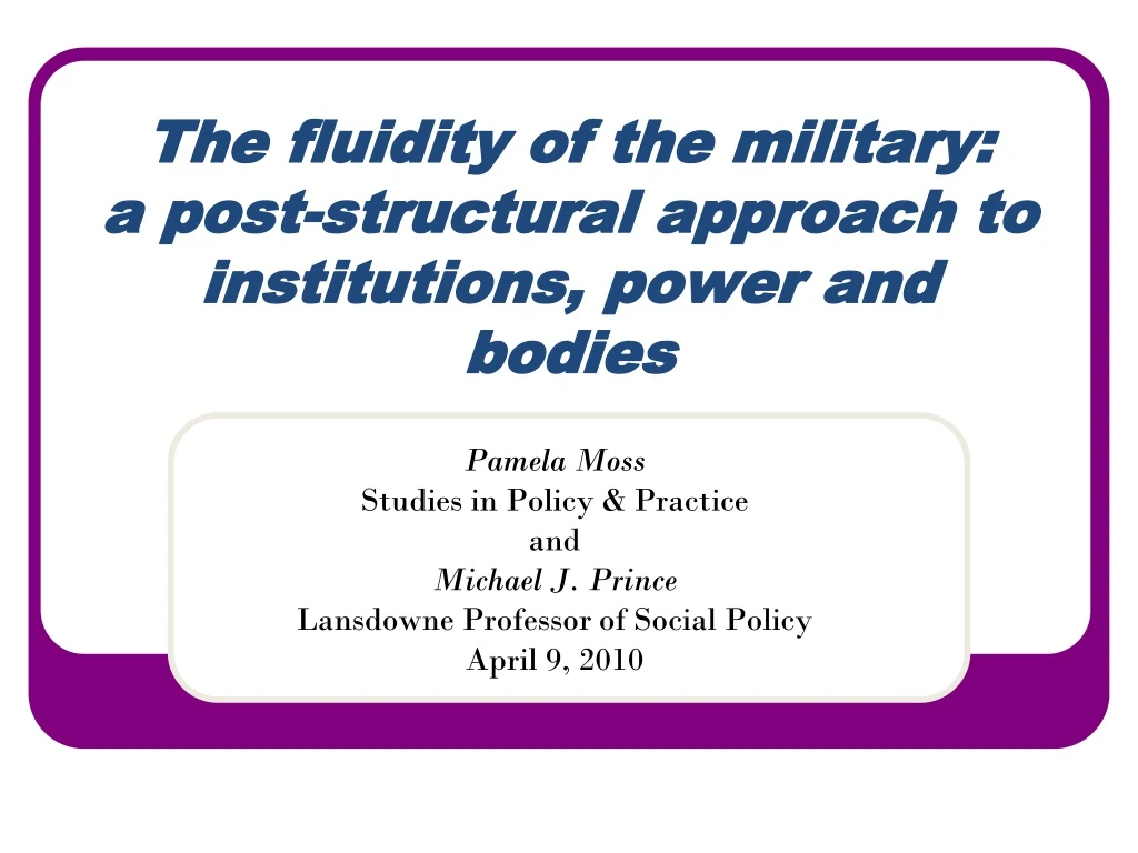 the fluidity of the military a post structural approach to institutions power and bodies